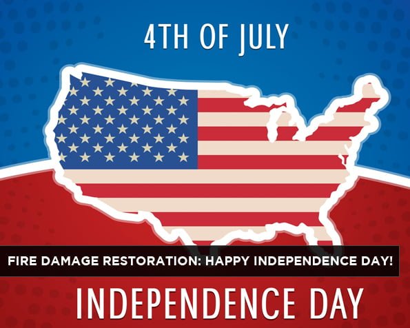Fire Damage Restoration: Happy Independence Day!