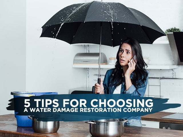 5 Tips for Choosing a Water Damage Restoration Company