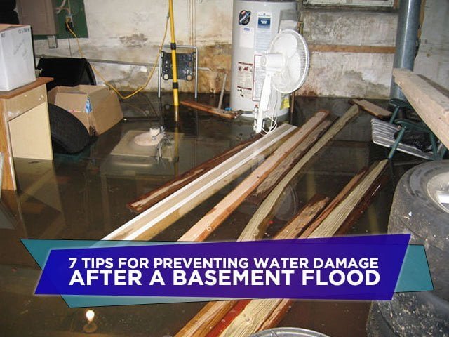 7 Tips for Preventing Water Damage After a Basement Flood