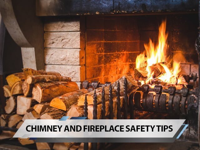 Chimney and Fireplace Safety Tips