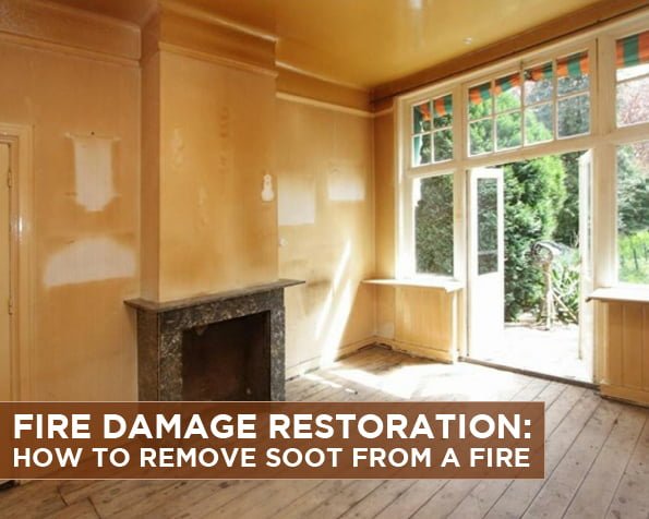 Fire Damage Restoration: How to Remove Soot from a Fire