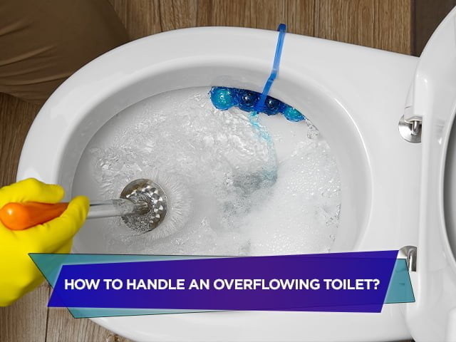 How to Handle an Overflowing Toilet
