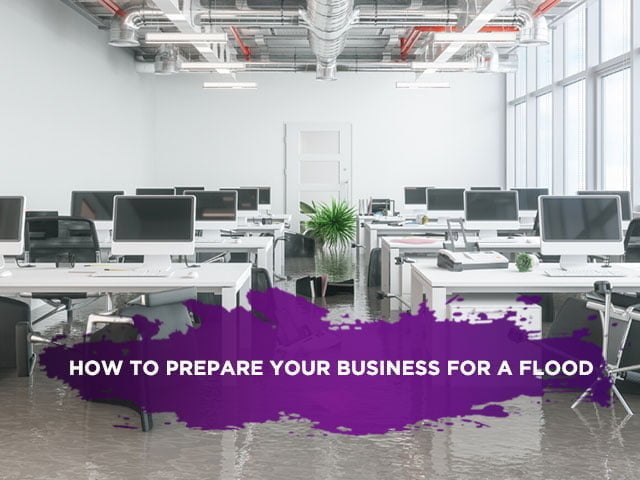How To Prepare Your Business For a Flood