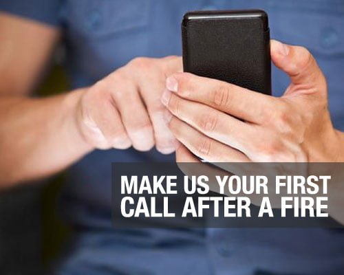 Make Us Your First Call After a Fire