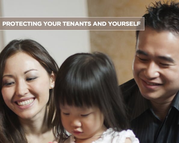 Protecting Your Tenants and Yourself