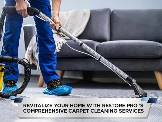Revitalize Your Home with Restore Pro's Comprehensive Carpet Cleaning Services