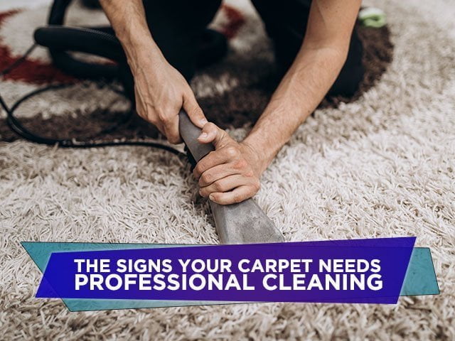 The Signs Your Carpet Needs Professional Cleaning