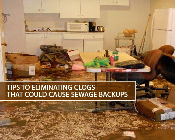 Tips to Eliminating Clogs that Could Cause Sewage Backups