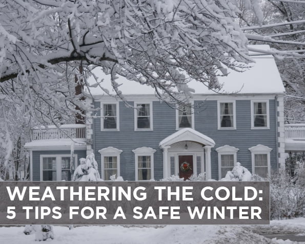 Weathering the Cold: 5 Tips for a Safe Winter