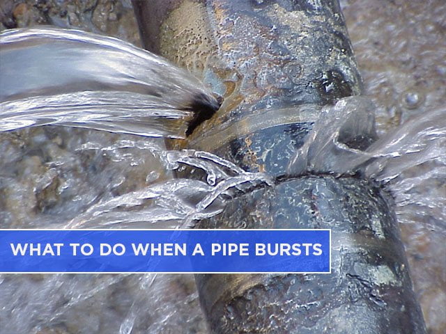 What to Do When a Pipe Bursts