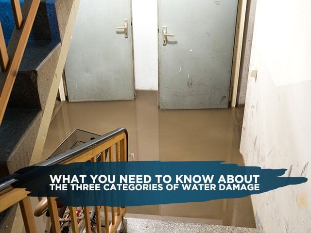 What You Need to Know About the Three Categories of Water Damage