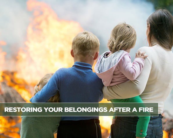 Restoring Your Belongings After a Fire