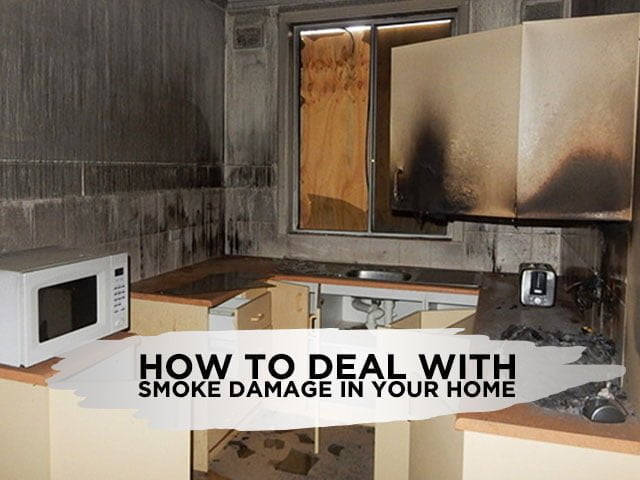 How to Deal With Smoke Damage in Your Home